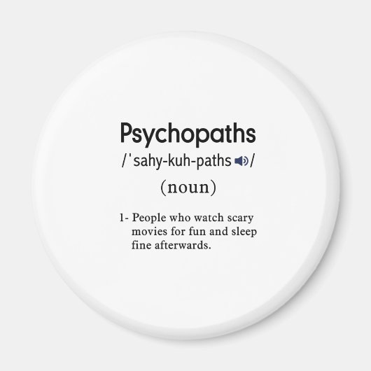 Psychopathen-Definition-Kreis Magnet (Vorne)