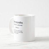Psychopathen Kaffeetasse (Vorderseite Links)