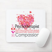 Psychotherapeuten sind mitfühlend mousepad (Mit Mouse)