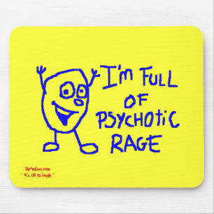 Psychotische Mausunterlage Mousepad