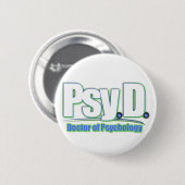 PsyD LOGO2 DOKTOR DER PSYCHOLOGIE Button (Vorne & Hinten)