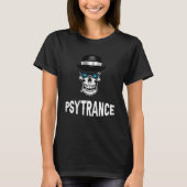 Psytrance EDM DJ Techno Electric Music Hard Style T-Shirt (Vorderseite)