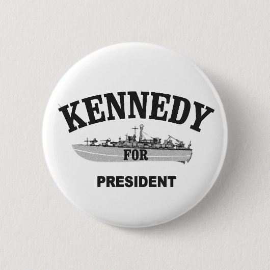 PT-109:Kennedy für den Präsidenten Button (Vorderseite)