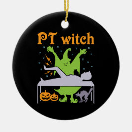 PT Hexenphysiktherapeut Halloween Keramik Ornament