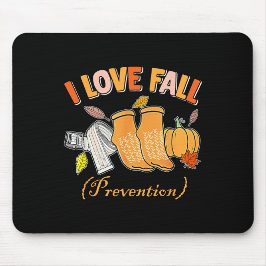 Pt Nurse Fall I Liebe Fall Prävention Fall Physisc Mousepad (Vorne)