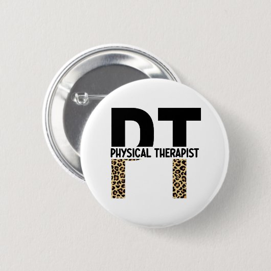 PT Physiotherapeut Cheetah Print PT Grad Geschenke Button (Vorne & Hinten)