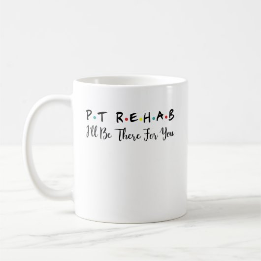 PT Rehab, praktische Physikalische Therapie Rehab Kaffeetasse (Links)