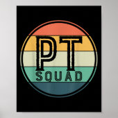 Pt Squad Retro Physical Therapy  Poster (Vorne)