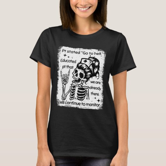 PT stand zu Hell ausgebildet Pt, dass wir Alrea si T-Shirt (Vorderseite)