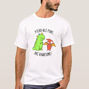 Ptero-ble Punnen sind rawrsome Funny Dinosaur Pun T-Shirt