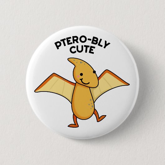 Pterobly Niedlich Funny Dinosaur Pterodactyl Pun Button (Vorderseite)