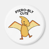 Pterobly Niedlich Funny Dinosaur Pterodactyl Pun Magnet (Vorne)