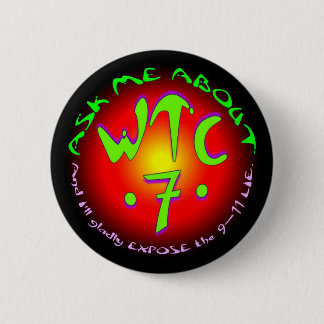PTP "fragen Sie mich über WTC7" Knopf - Art C Button