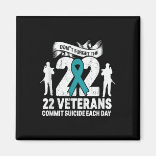 Ptsd Awareness Dont Vergiss die 22 Veteranen Aquam Magnet