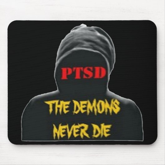 PTSD: DIE DEMONE DIE NIE MOUSEPAD (Vorne)