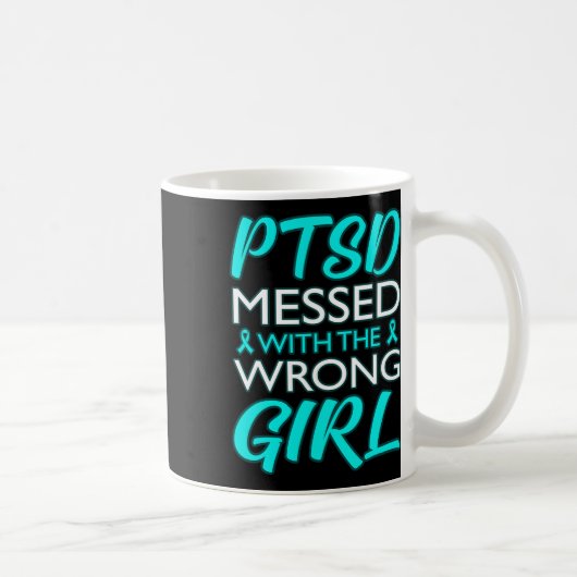 Ptsd mit der falschen Mädchen Bewusstsein Ribbon G Kaffeetasse (Rechts)