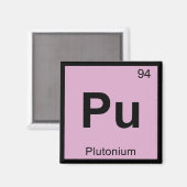 Pu - Plutonium Chemistry Periodic Table Symbol Magnet (Vorderseite/Rückseite)