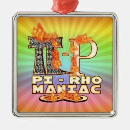 PU-Rho Maniac (PYROMANIAC) WORTSPIEL BEABSICHTIGT Silbernes Ornament