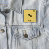 Pu - Symbol-T - Shirt für die Zellstoff-Funny Chem Button (Beispiel)