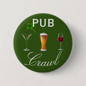 Pub Crawl Beer Day Drinking St. Patrick's Day Button (Vorderseite)