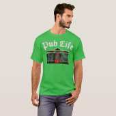 Pub-Leben T-Shirt (Vorne ganz)