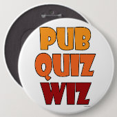 Pub Quiz Wiz Funny Trivia Champion Fun Button (Vorne & Hinten)