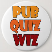 Pub Quiz Wiz Funny Trivia Champion Fun Button (Vorderseite)