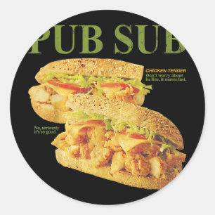 Pub Sub Chicken Tender Lustiger Sandwich  Runder Aufkleber