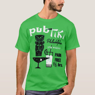 Pub Tiki - Philadelphia, PA - Vintag Tiki Bar T-Shirt