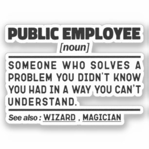 Public Employee Noun Zivil Service Vater Spaß Aufkleber