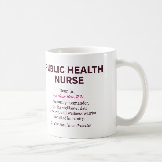Public Health Nurse Definition Kaffeetasse (Rechts)
