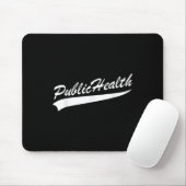 Public Health Professional Team Srts  Mousepad (Mit Mouse)