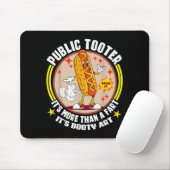 Public Tooter Funny Inappropriate Embarring Adult Mousepad (Mit Mouse)