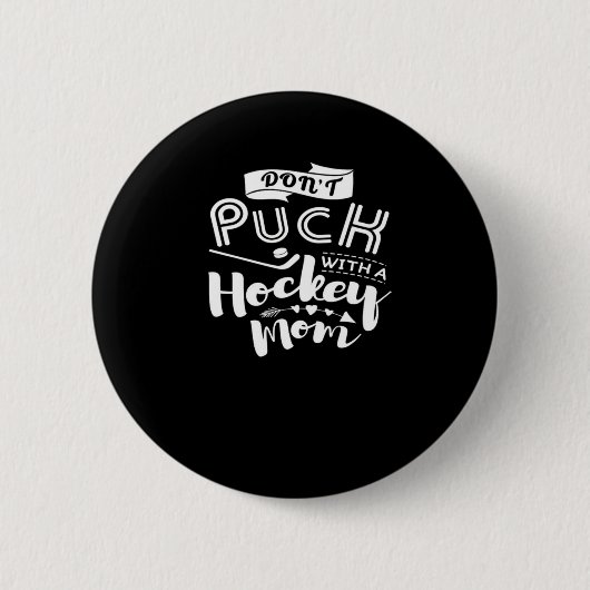 Puck-Hokey-Mama Button (Vorderseite)