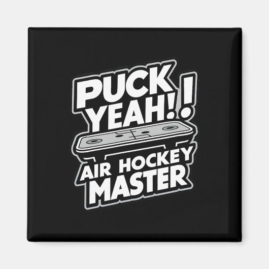 Puck Master Lustiges Air-Hockey-Design Magnet (Vorne)
