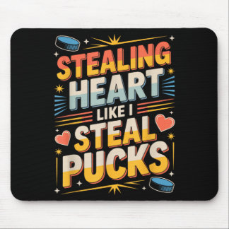 Puck Stealer Herz Stealer Hockey Humor Mousepad