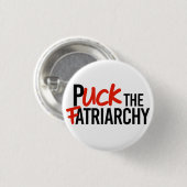 Puck the Fatriarchy Button (Vorne & Hinten)