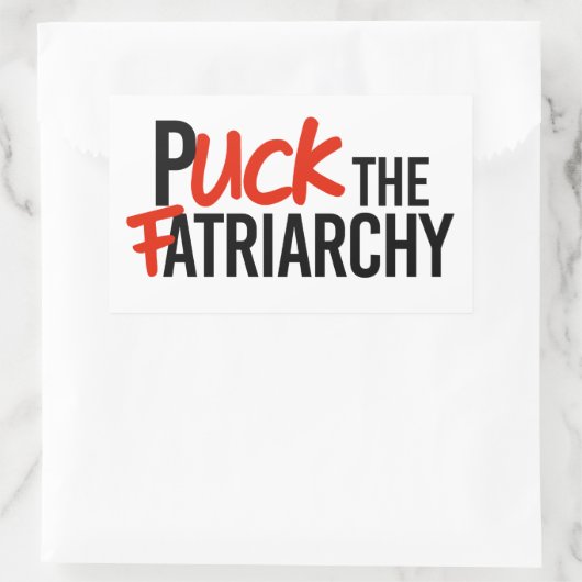 Puck the Fatriarchy Rechteckiger Aufkleber (Tasche)