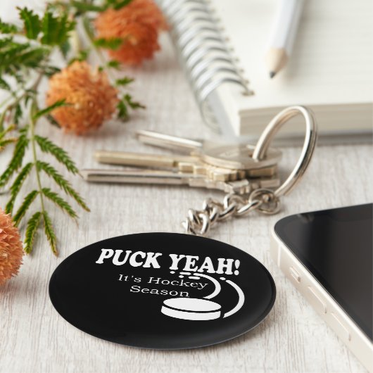 Puck Yeah Es ist Hockey Saison Schlüsselanhänger (Seite)