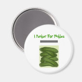 Pucker für Pickles Magnet (Vorderseite/Rückseite)