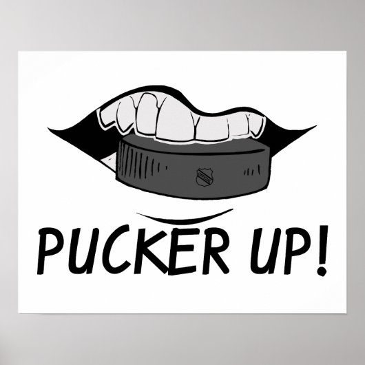 Pucker Up Hockey Puck Poster (Vorne)