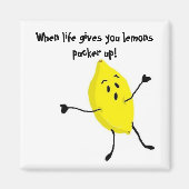 Pucker Up... Magnet (Vorne)