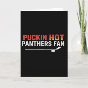 Puckin Hot Panthers Fan Lustig Süß Hockeyschläger Karte