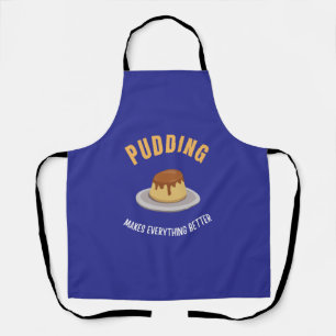 Pudding macht alles besser schürze