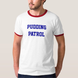 PUDDING-PATROUILLE T-Shirt