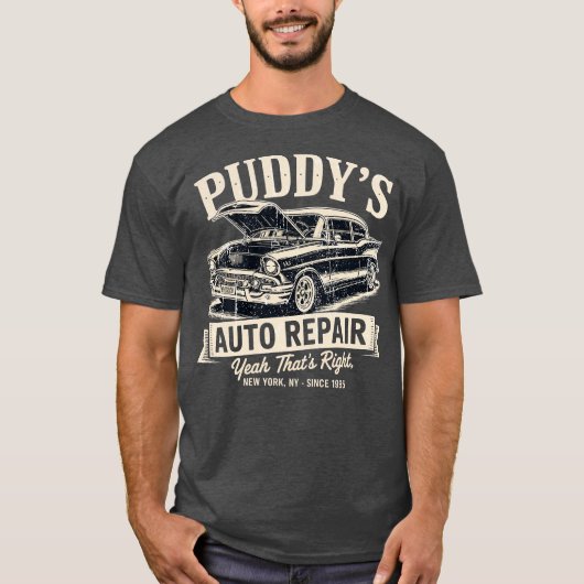 Puddy's Autoreparatur T-Shirt (Vorderseite)