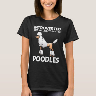 Pudel Für Männer Frauen Doodle Hund Pudel Groomer T-Shirt