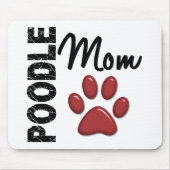 Pudel-Mama 2 Mousepad (Vorne)