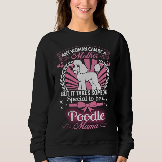Pudel-Mutter Sweatshirt (Vorderseite)