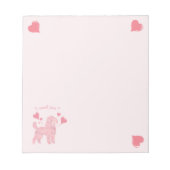Pudel Pastell Rosa „Ich wuffe dich“ Notizblock (Vorderseite)